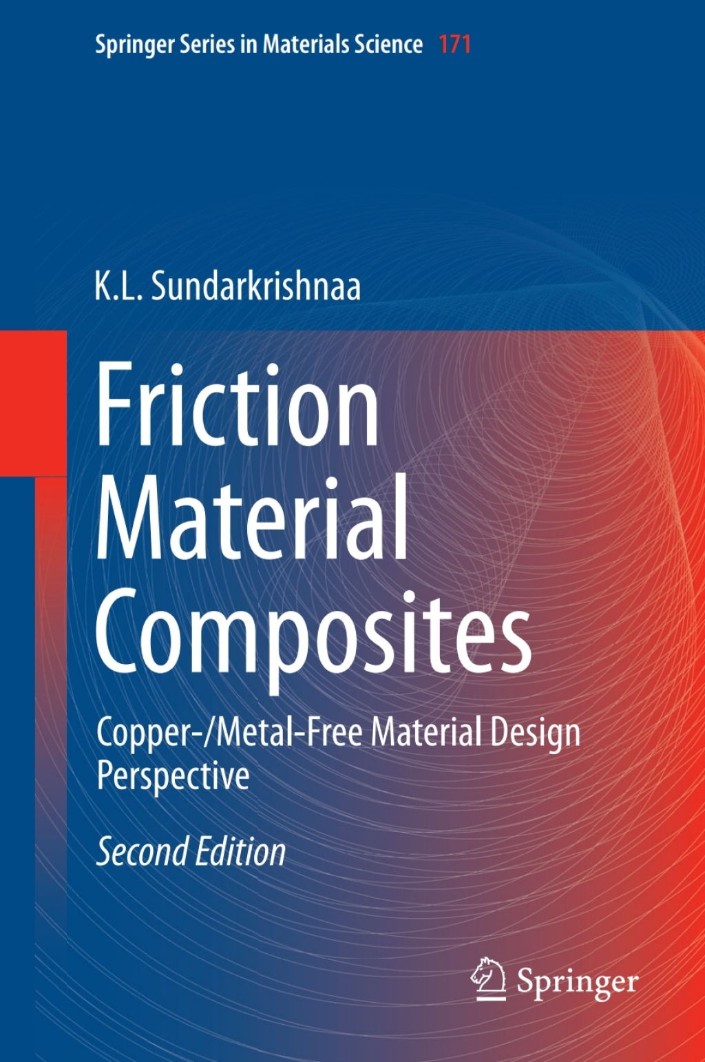 Friction Material Composites Copper-/Metal-Free Material Design Perspective 2nd Edition