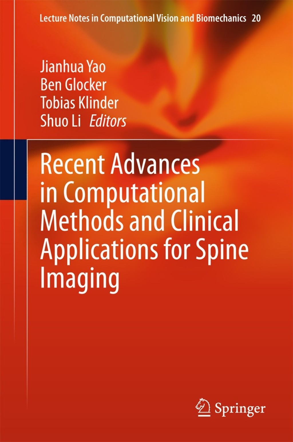 Recent Advances in Computational Methods and Clinical Applications for Spine Imaging 