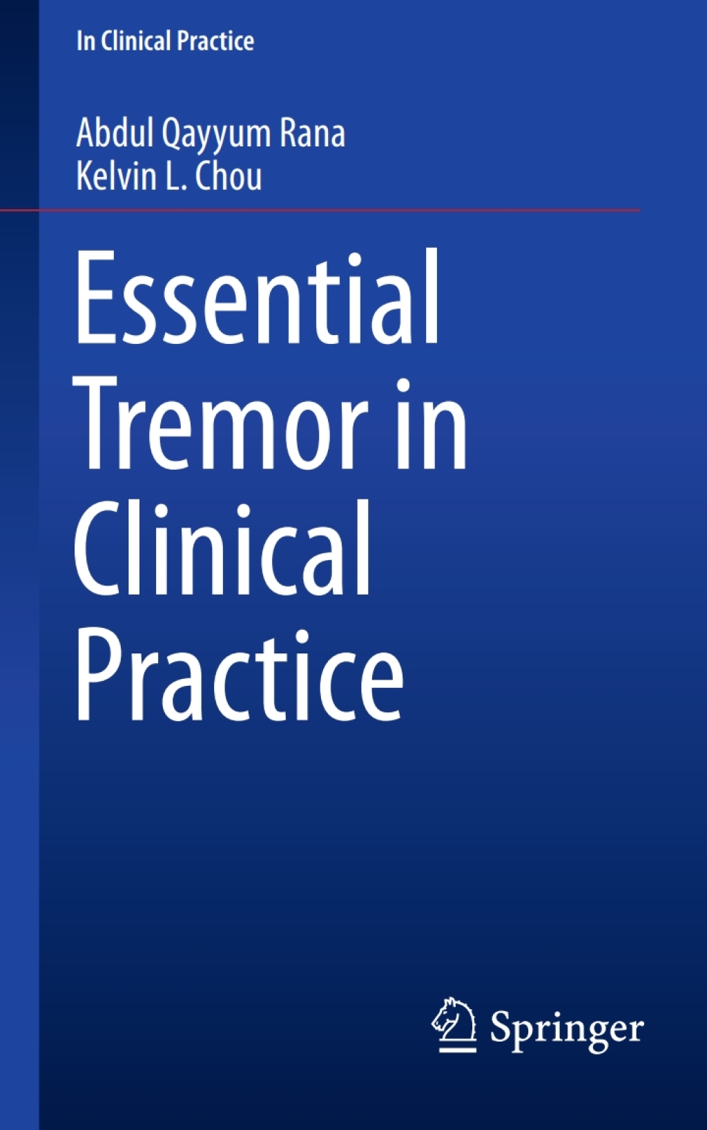 Essential Tremor in Clinical Practice 