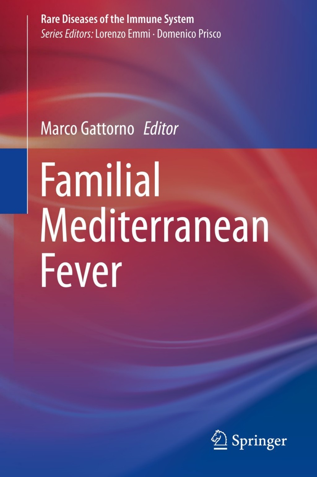 Familial Mediterranean Fever 