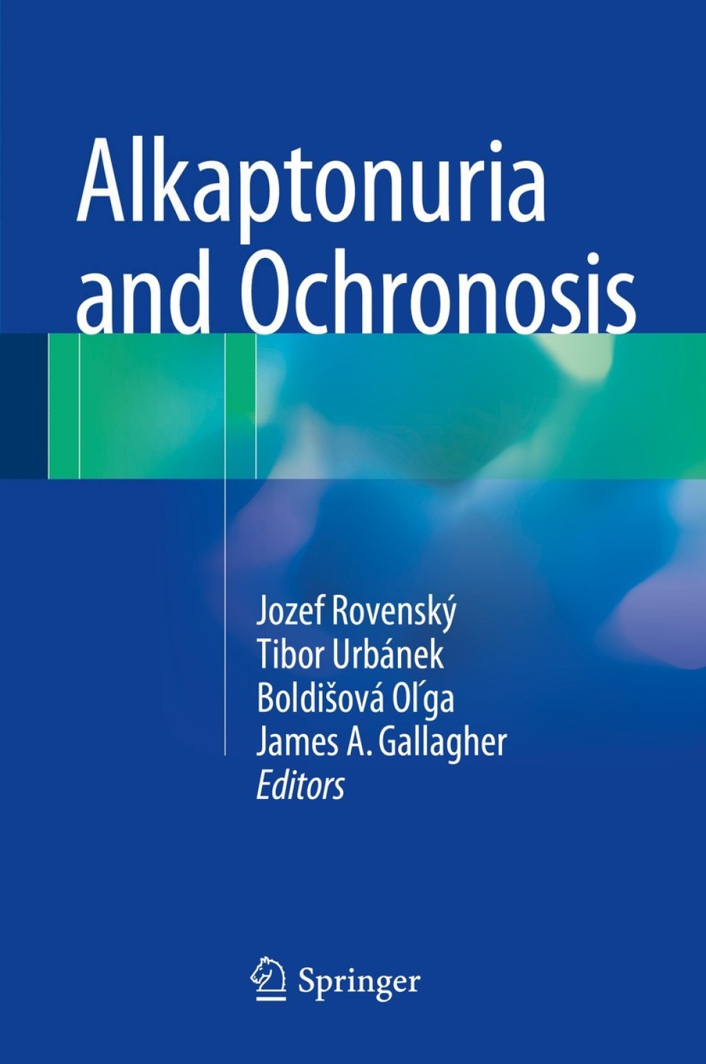 Alkaptonuria and Ochronosis 