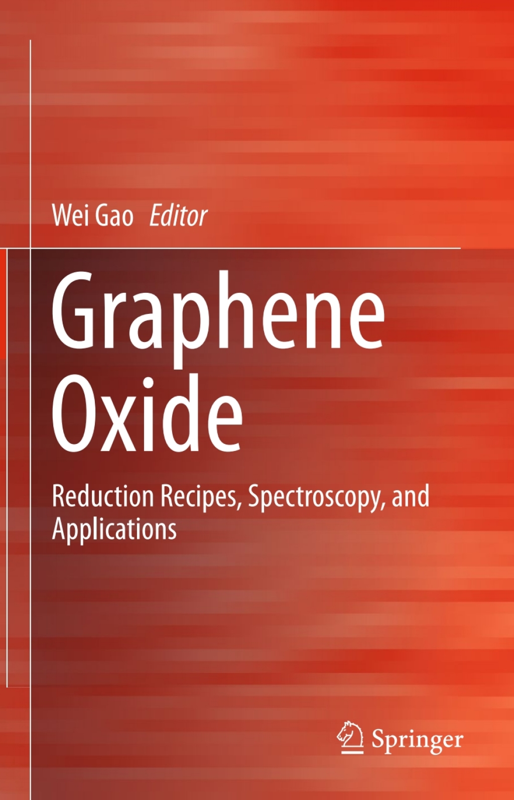 Graphene Oxide Reduction Recipes, Spectroscopy, and Applications 