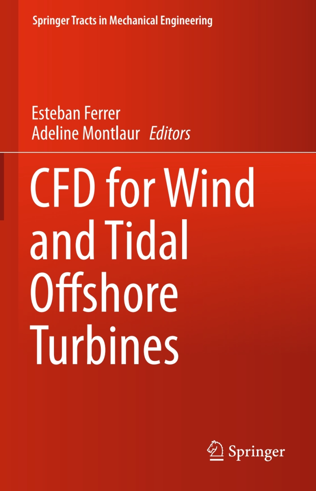 CFD for Wind and Tidal Offshore Turbines 