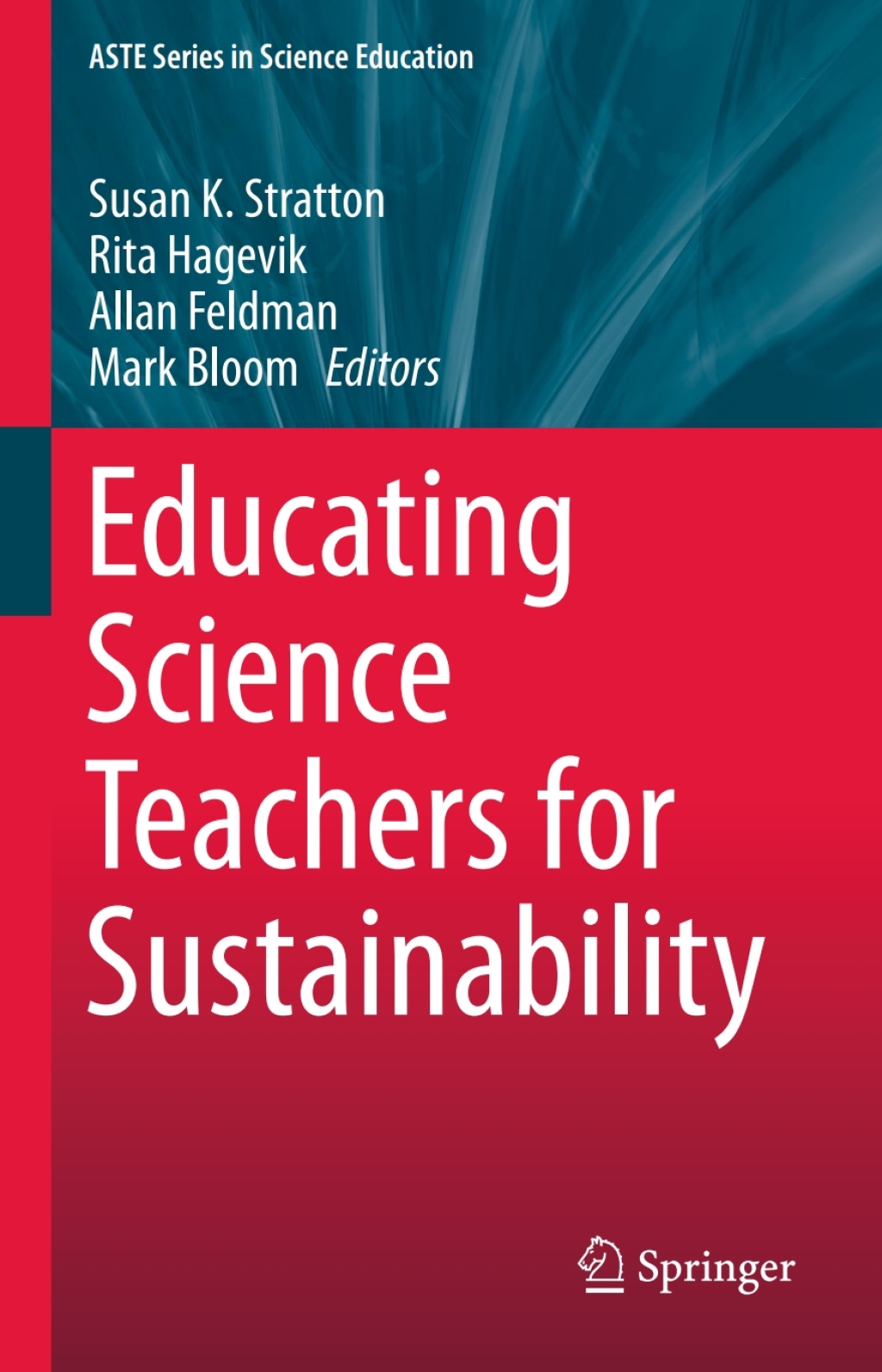 Educating Science Teachers for Sustainability 