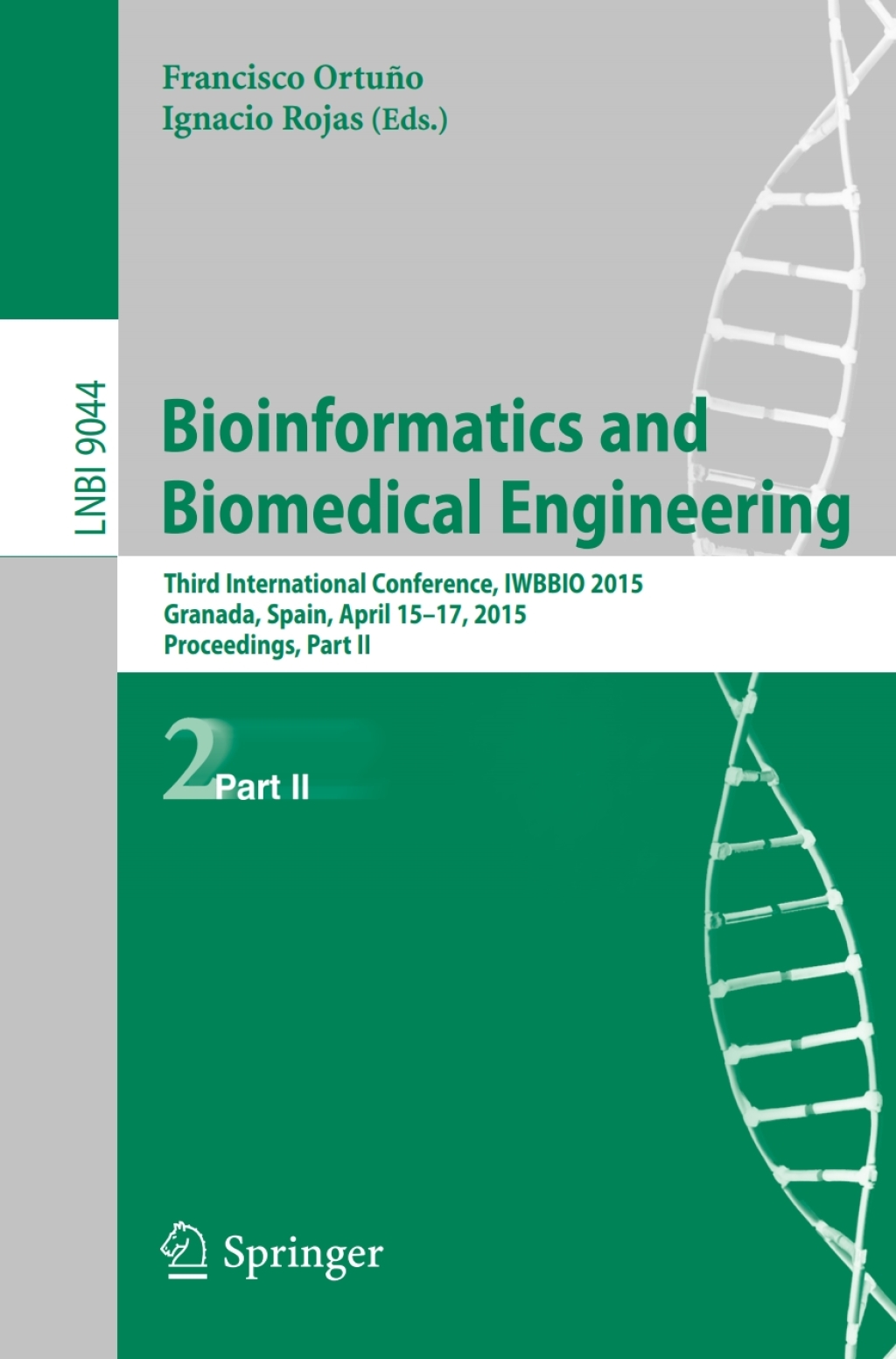 Bioinformatics and Biomedical Engineering Third International Conference, IWBBIO 2015, Granada, Spain, April 15-17, 2015. Proceedings, Part II 