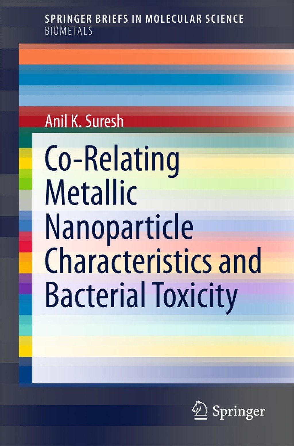 Co-Relating Metallic Nanoparticle Characteristics and Bacterial Toxicity 