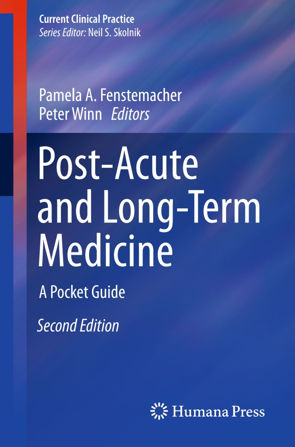 Post-Acute and Long-Term Medicine A Pocket Guide 2nd Edition