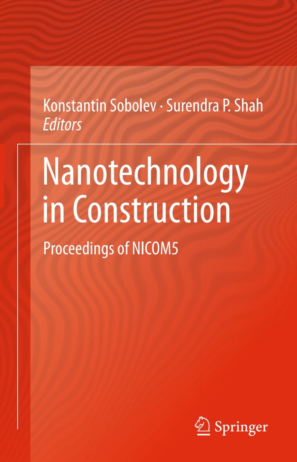 Nanotechnology in Construction Proceedings of NICOM5 