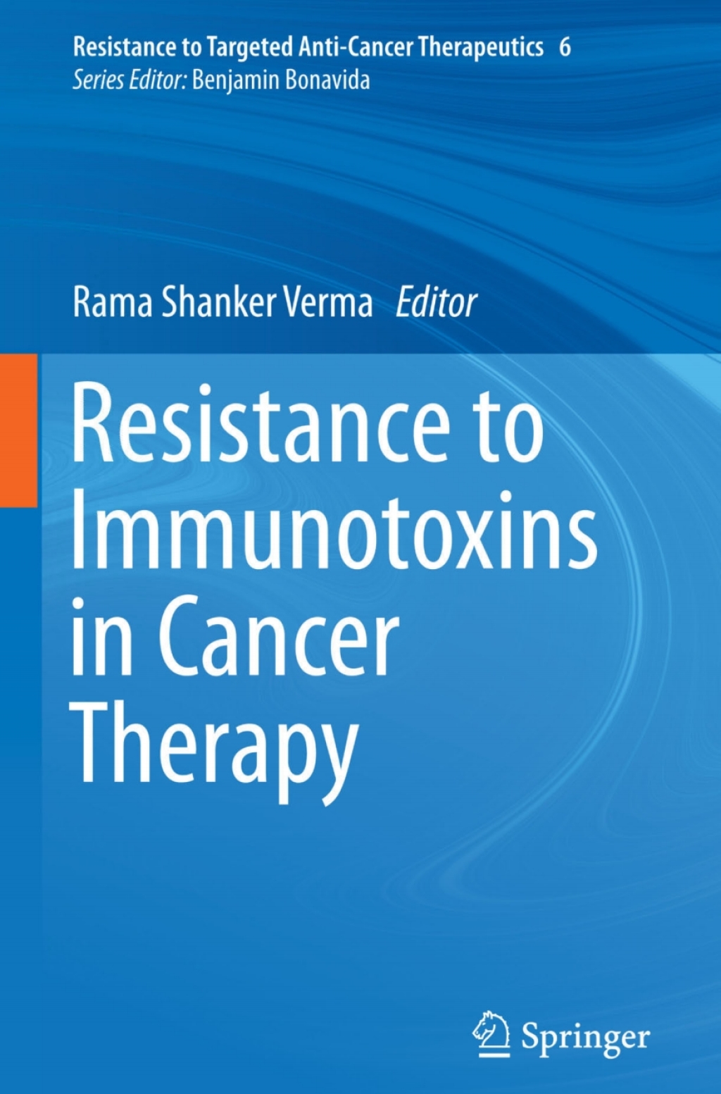 Resistance to Immunotoxins in Cancer Therapy 