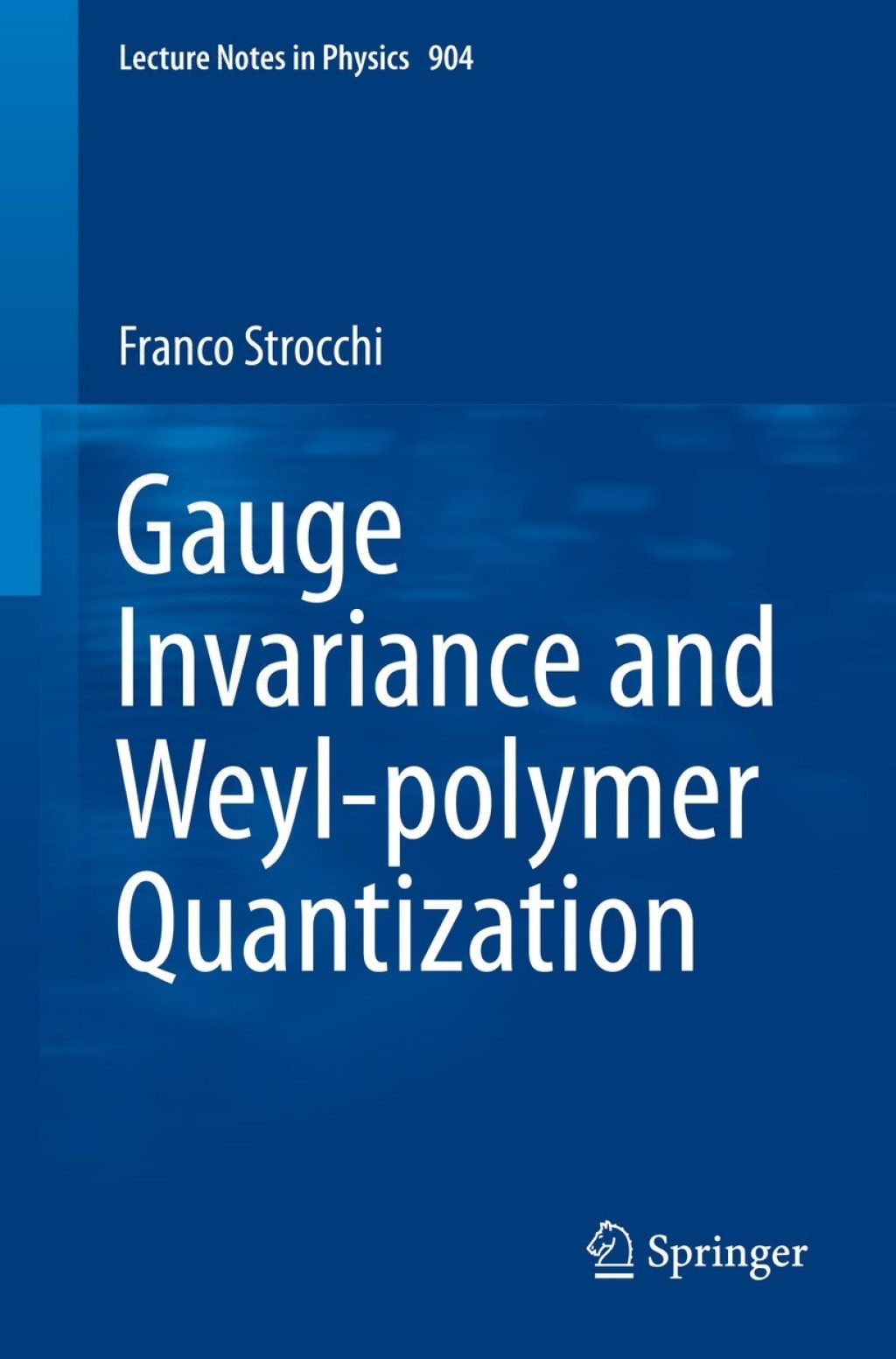 Gauge Invariance and Weyl-polymer Quantization 