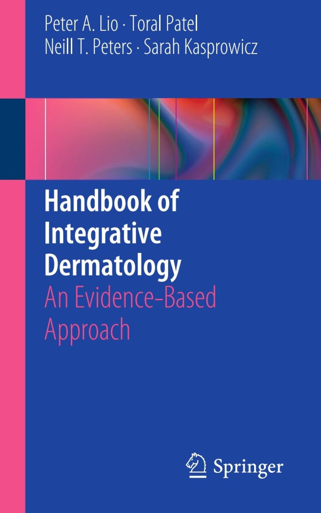 Handbook of Integrative Dermatology An Evidence-Based Approach 