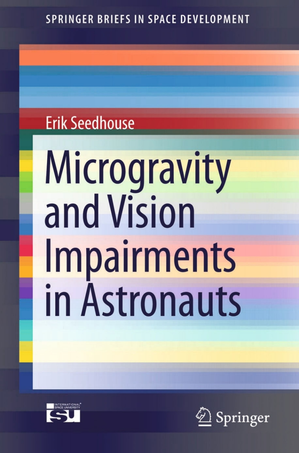 Microgravity and Vision Impairments in Astronauts 