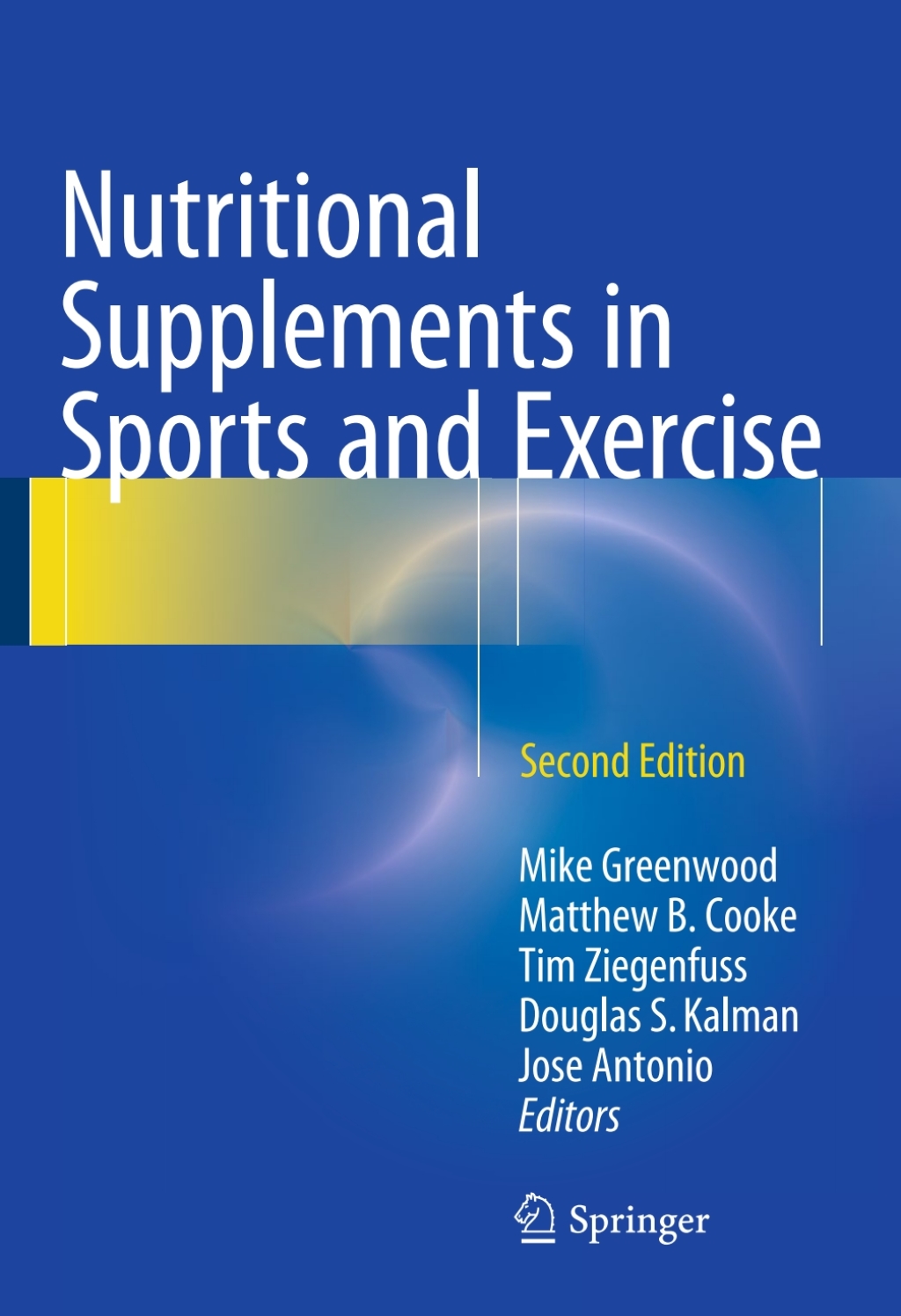 Nutritional Supplements in Sports and Exercise 2nd Edition