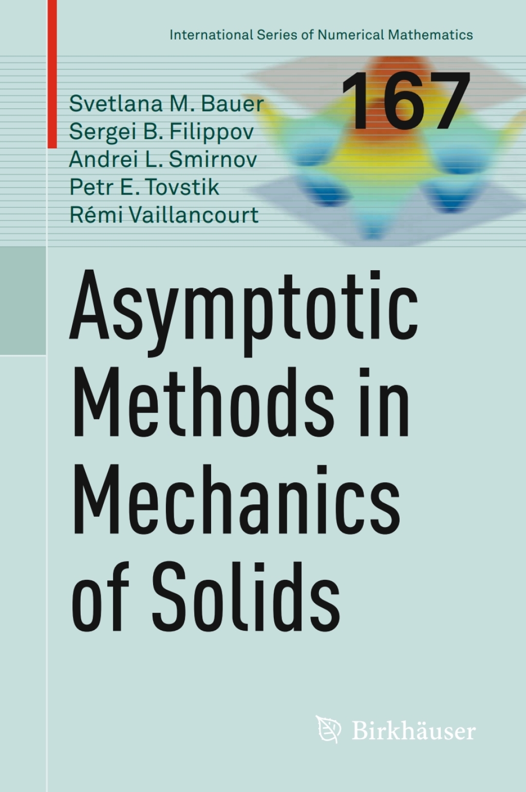 Asymptotic methods in mechanics of solids 