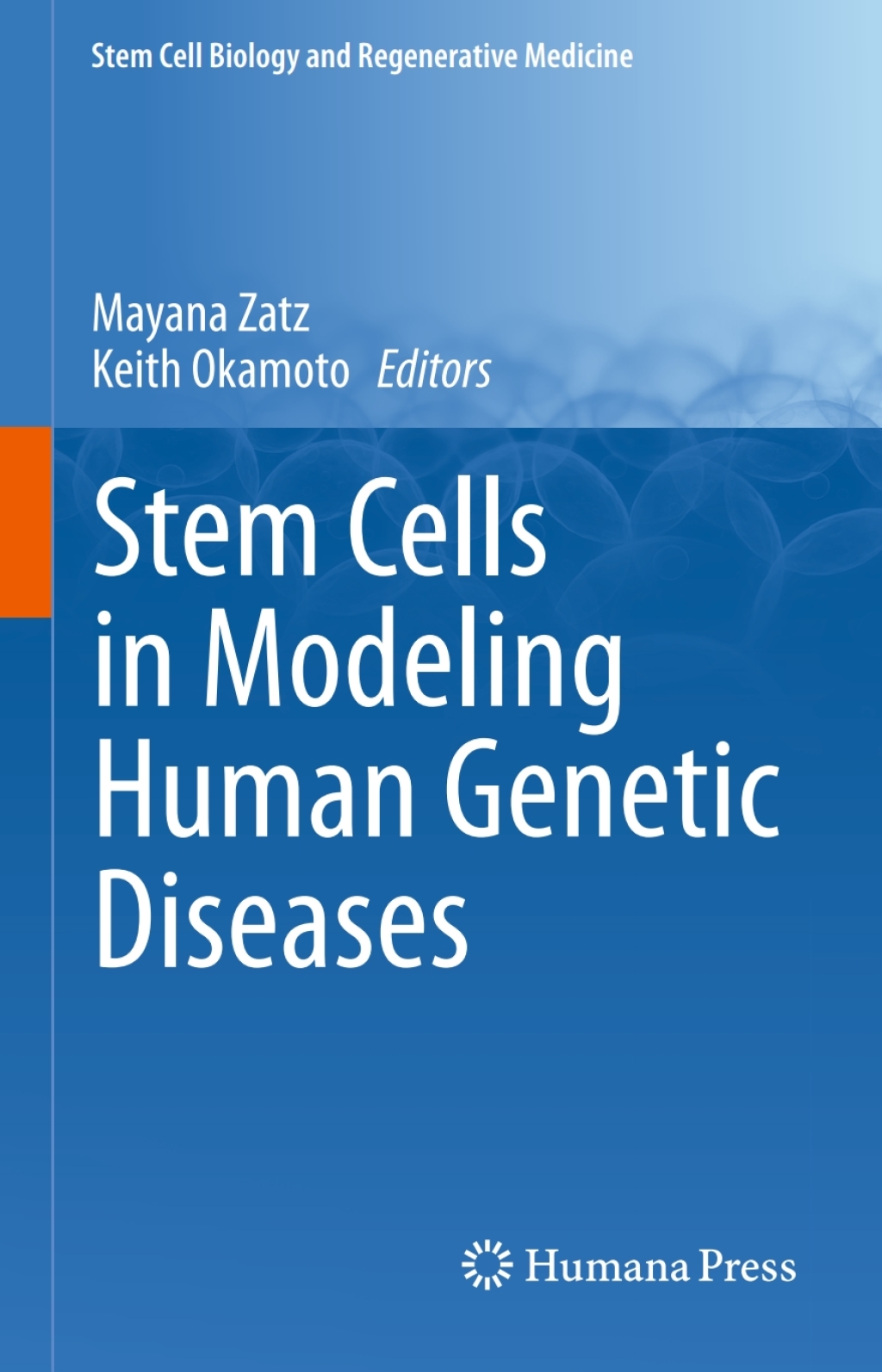 Stem Cells in Modeling Human Genetic Diseases 