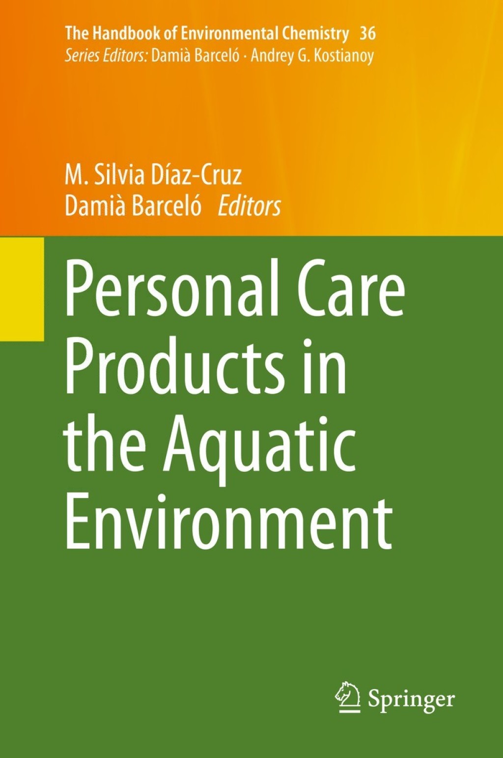 Personal Care Products in the Aquatic Environment 