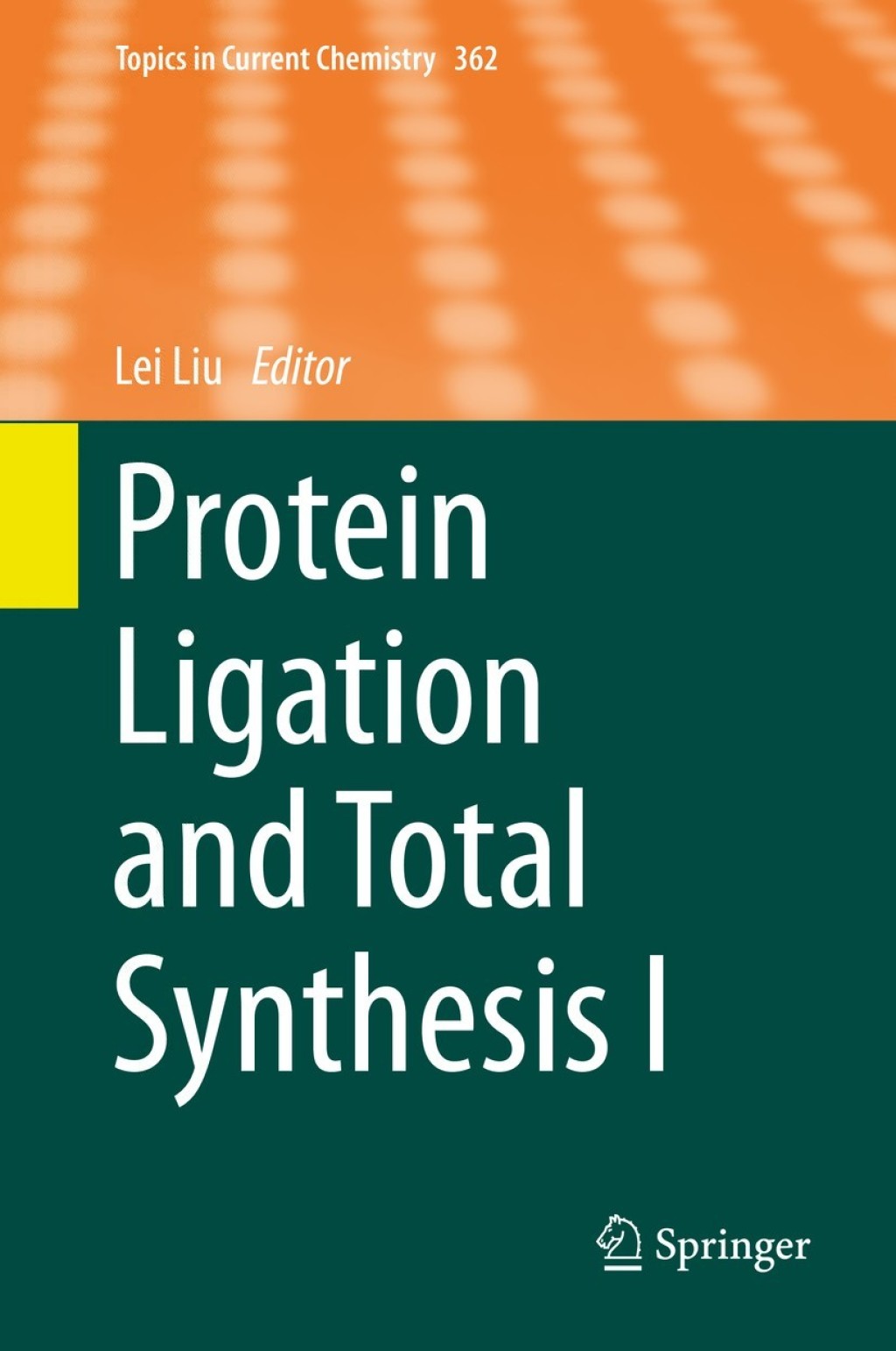 Protein Ligation and Total Synthesis I 