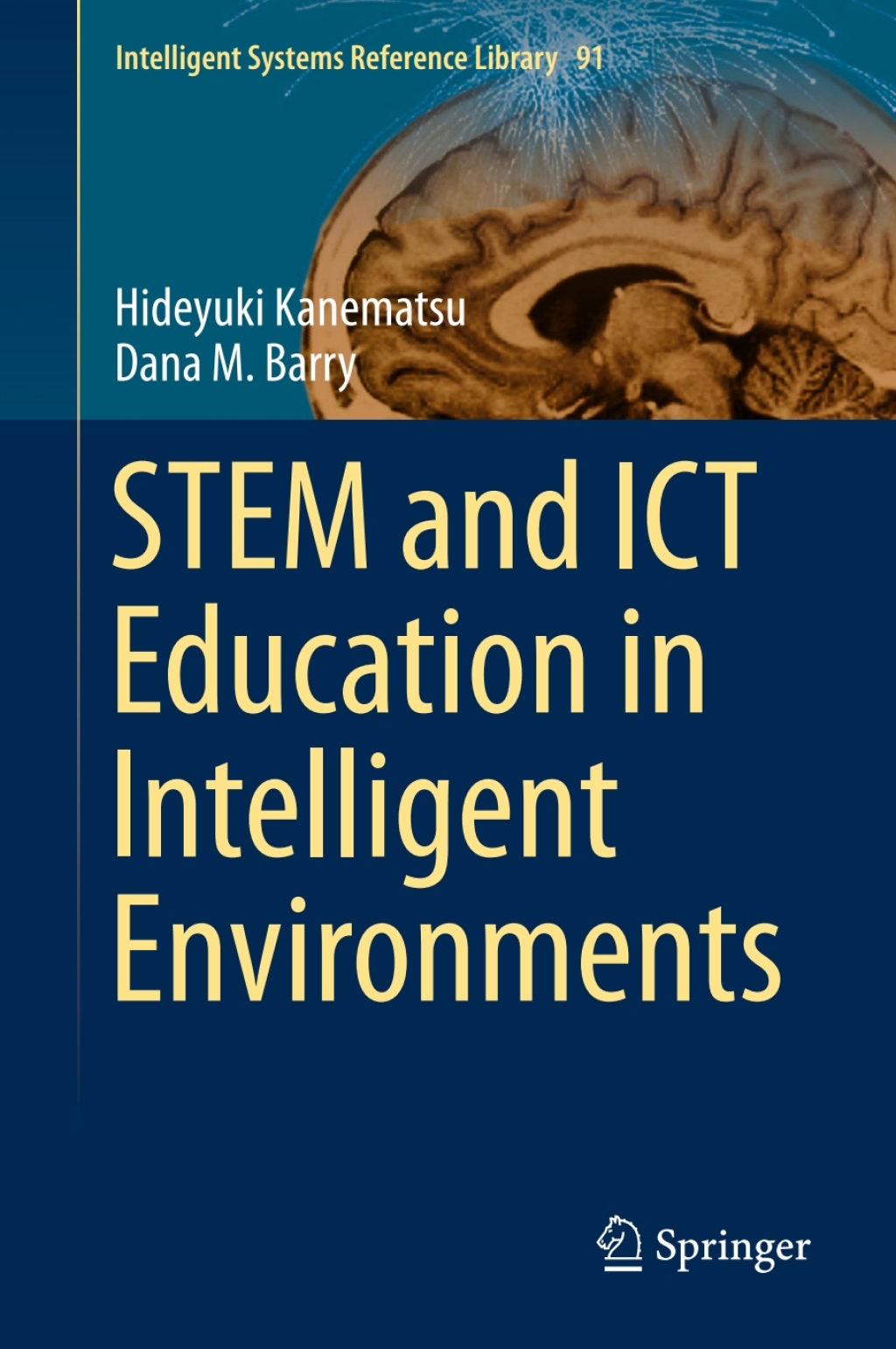 STEM and ICT Education in Intelligent Environments 
