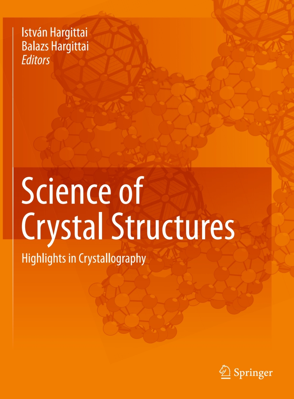 Science of Crystal Structures Highlights in Crystallography 