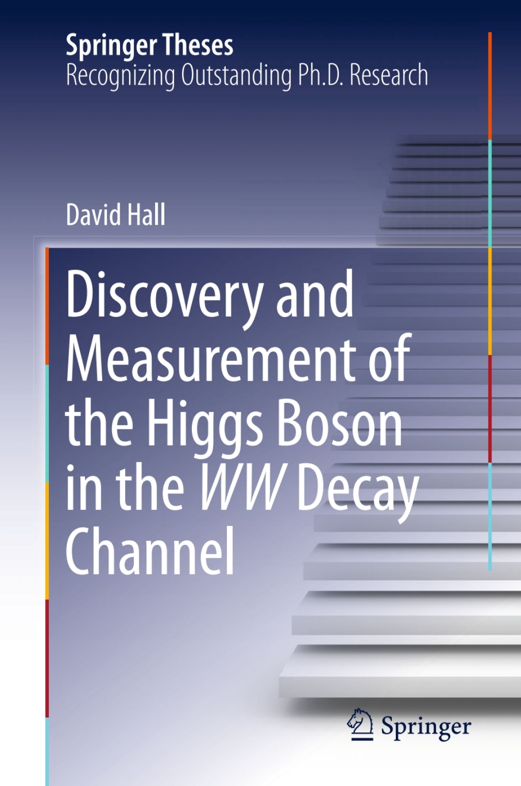 Discovery and Measurement of the Higgs Boson in the WW Decay Channel 