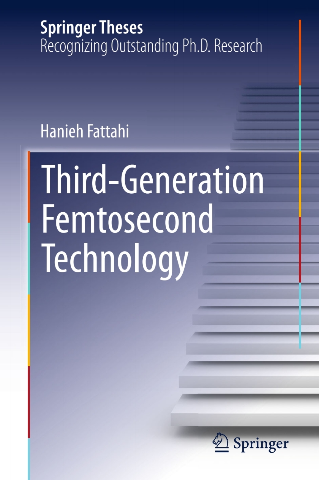 Third-Generation Femtosecond Technology 