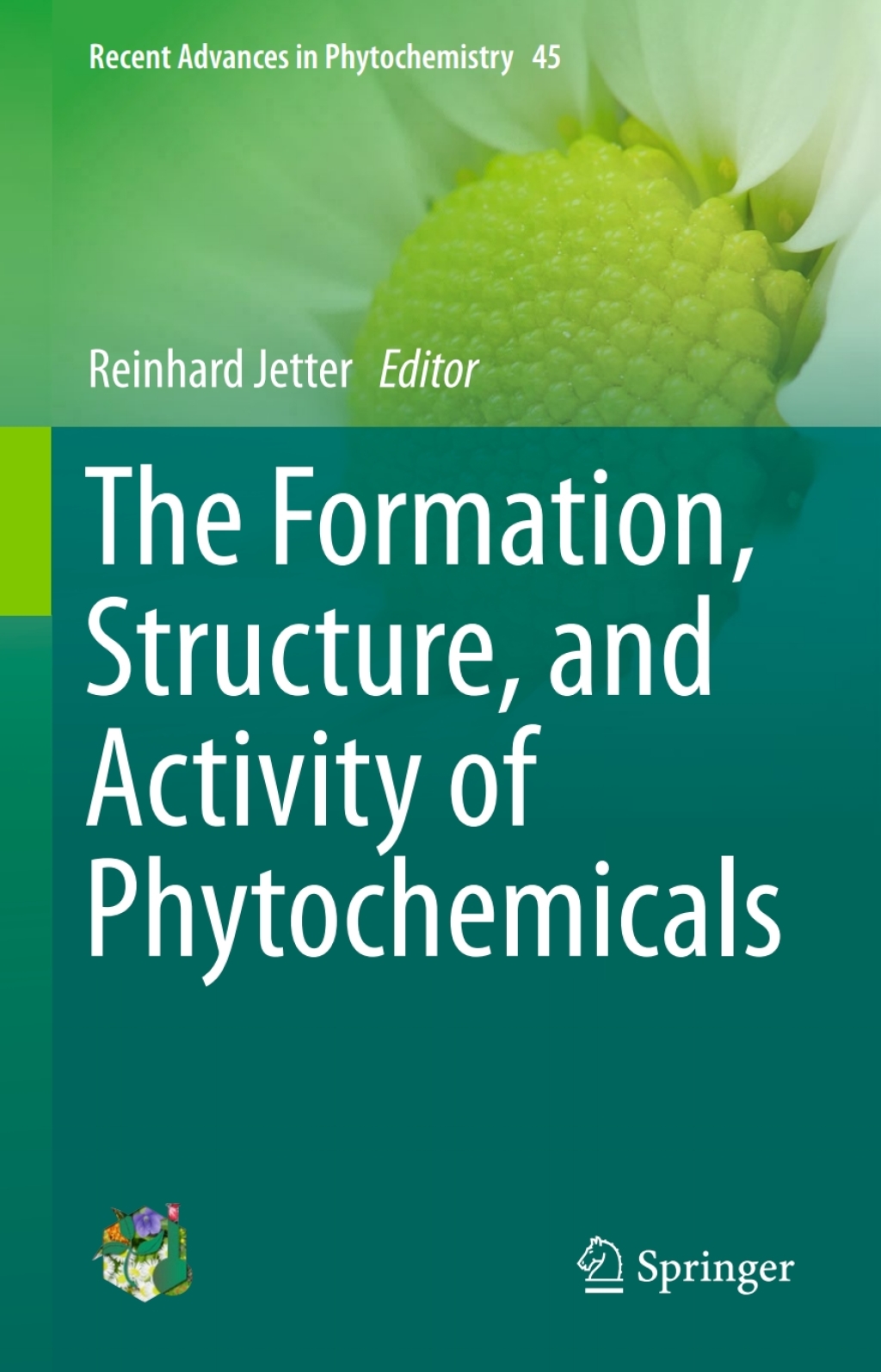 The Formation, Structure and Activity of Phytochemicals 