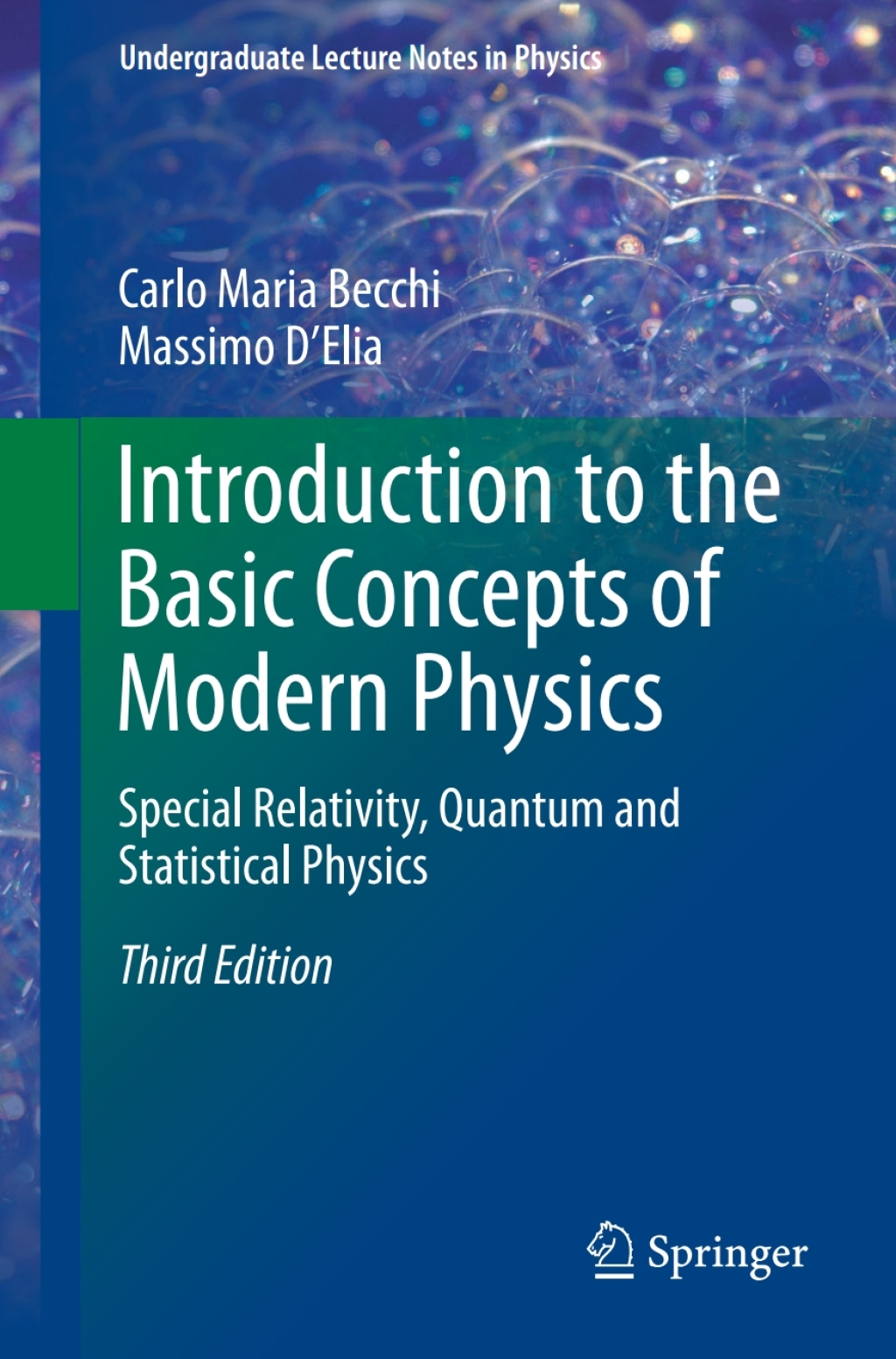 Introduction to the Basic Concepts of Modern Physics Special Relativity, Quantum and Statistical Physics 3rd Edition