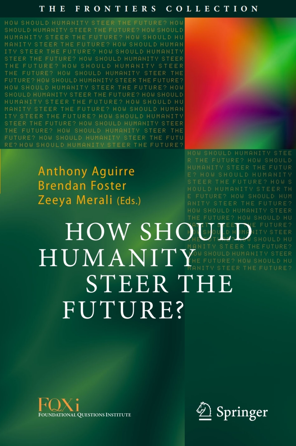How Should Humanity Steer the Future? 