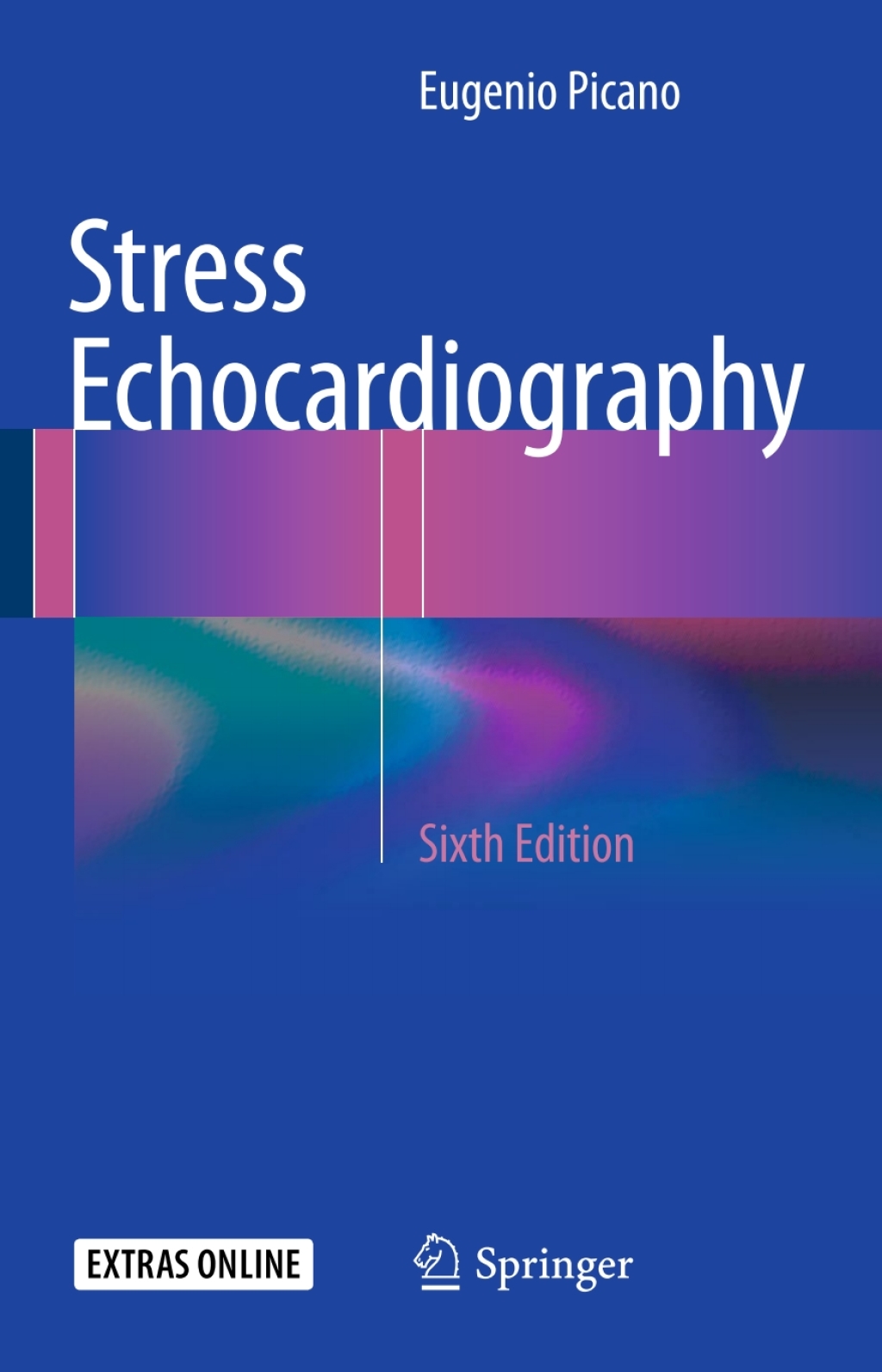 Stress Echocardiography 6th Edition