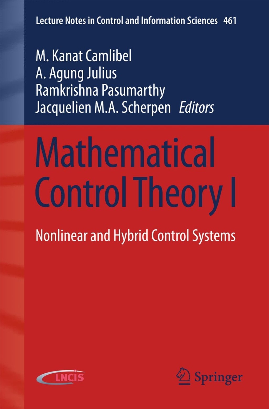 Mathematical Control Theory I Nonlinear and Hybrid Control Systems 