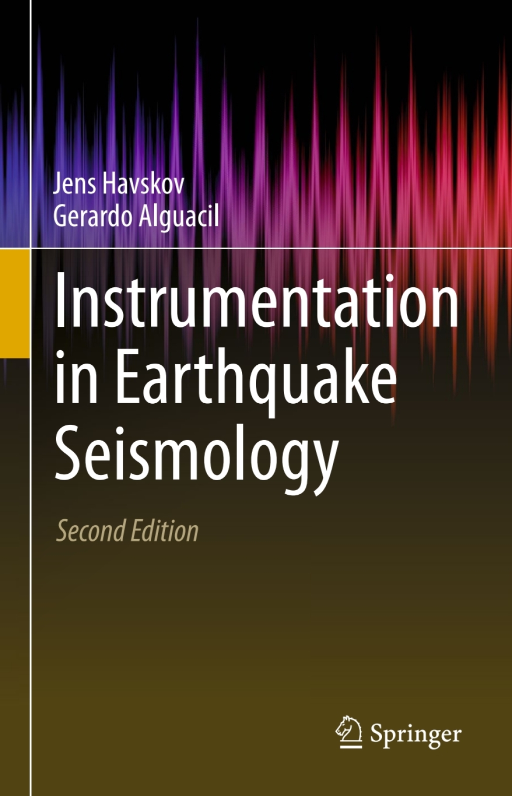 Instrumentation in Earthquake Seismology 2nd Edition