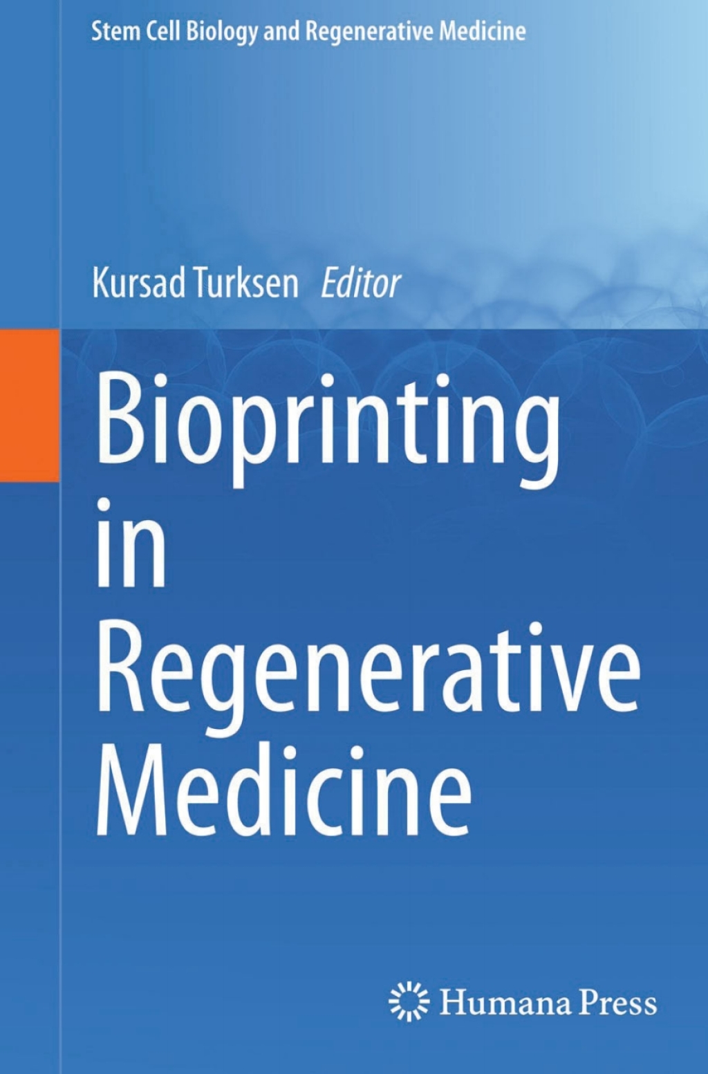 Bioprinting in Regenerative Medicine 