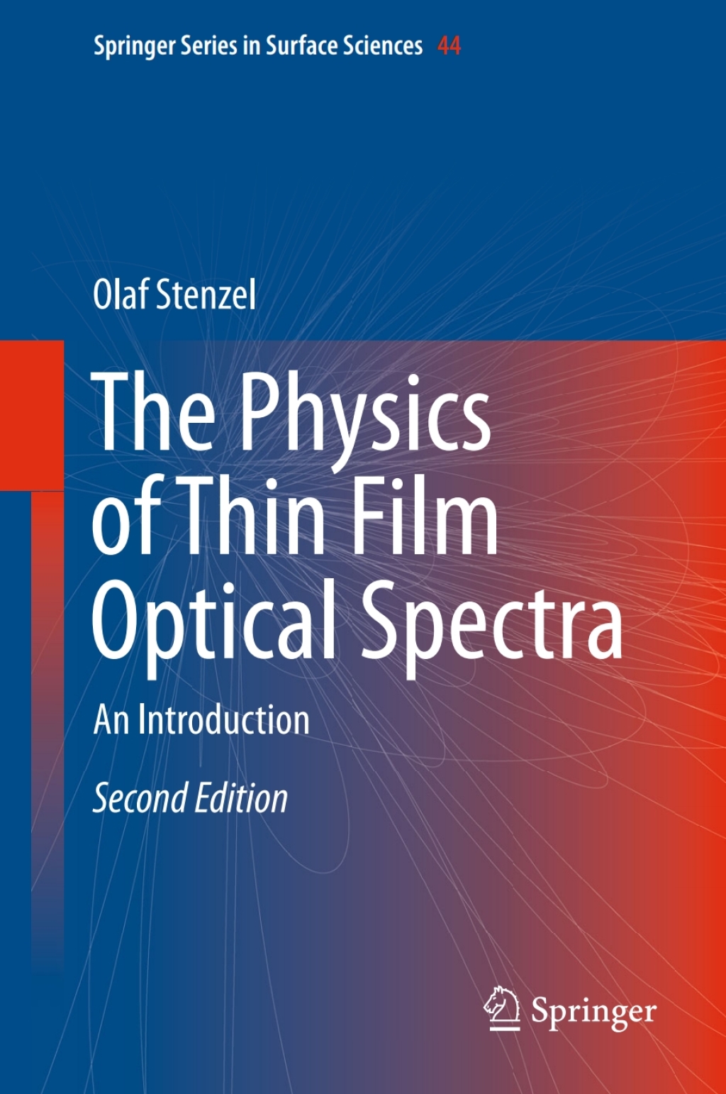 The Physics of Thin Film Optical Spectra An Introduction 2nd Edition