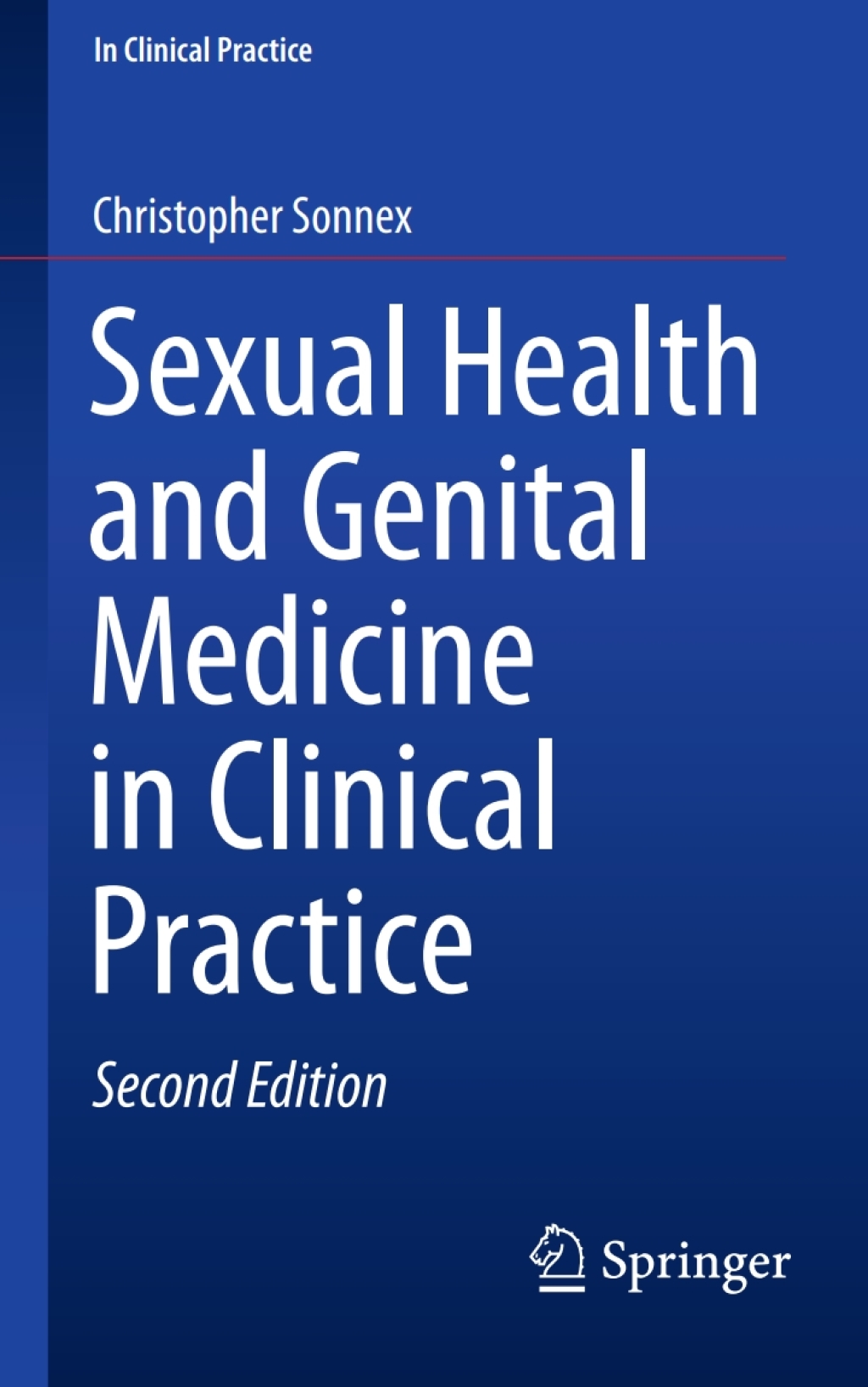 Sexual Health and Genital Medicine in Clinical Practice 2nd Edition