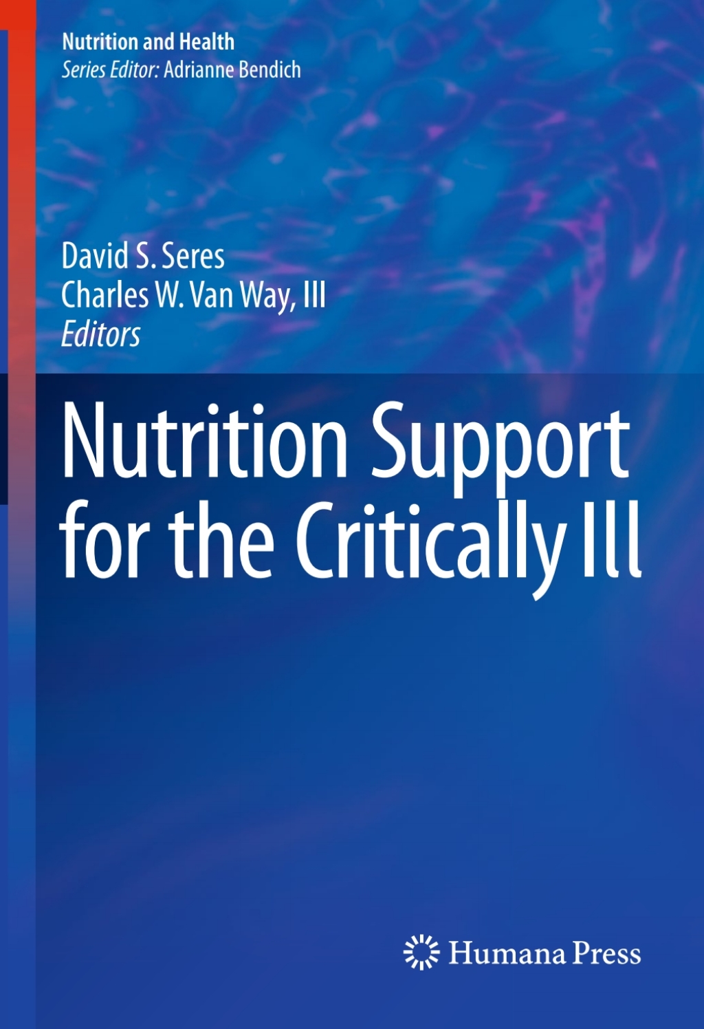 Nutrition Support for the Critically Ill 