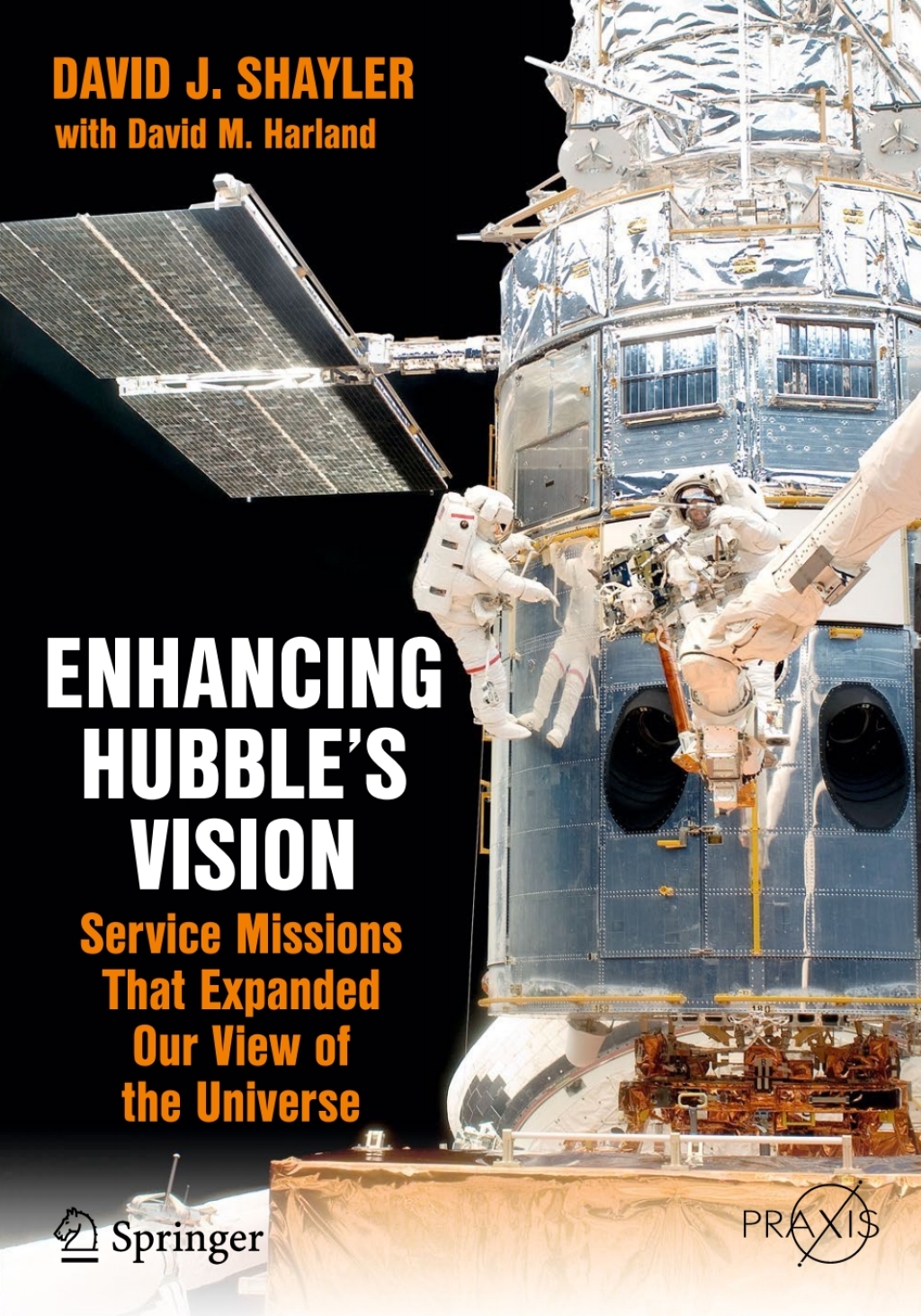 Enhancing Hubble's Vision Service Missions That Expanded Our View of the Universe 