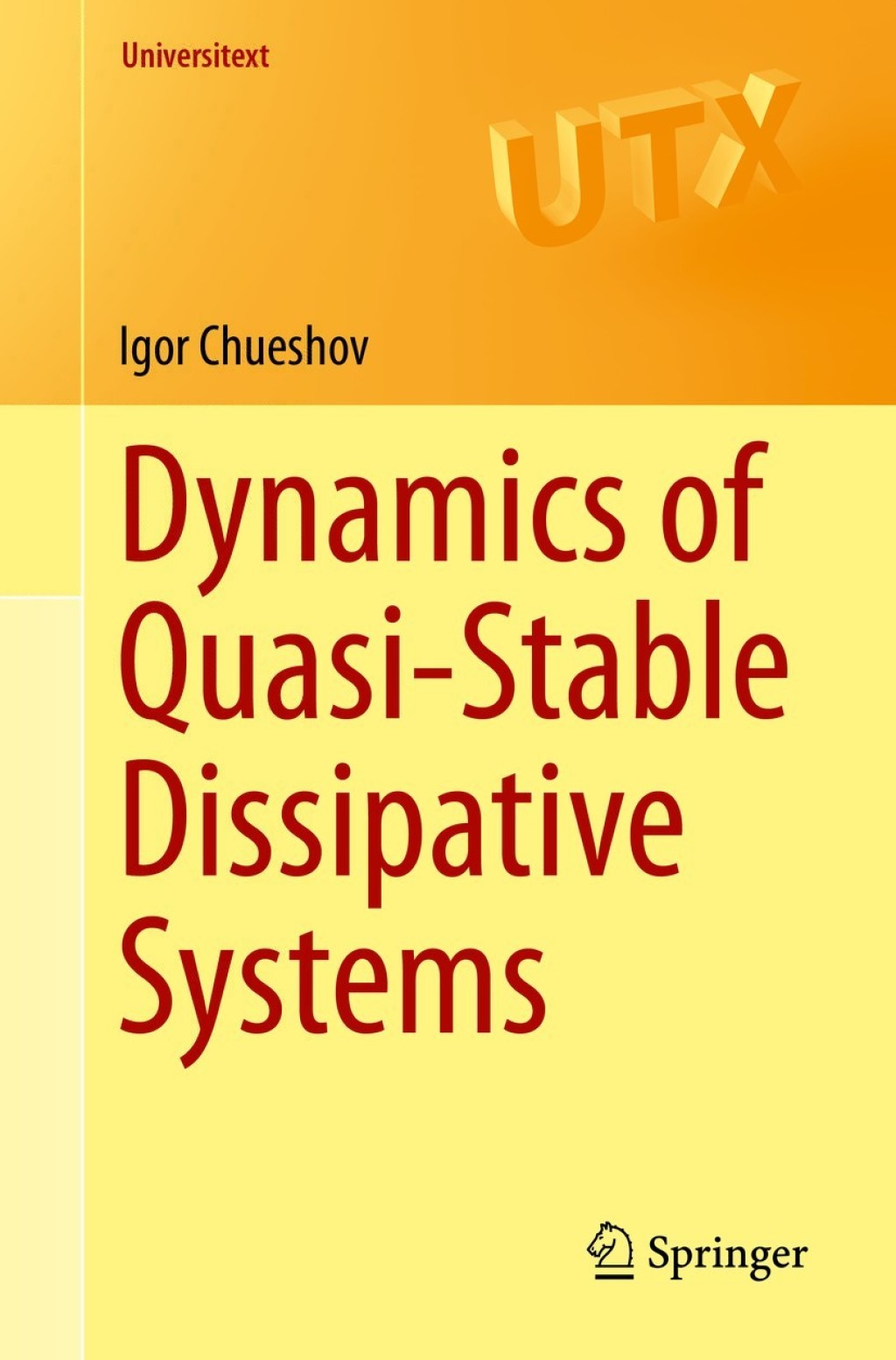 Dynamics of Quasi-Stable Dissipative Systems 