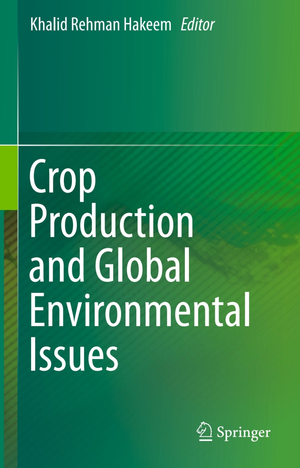 Crop Production and Global Environmental Issues 