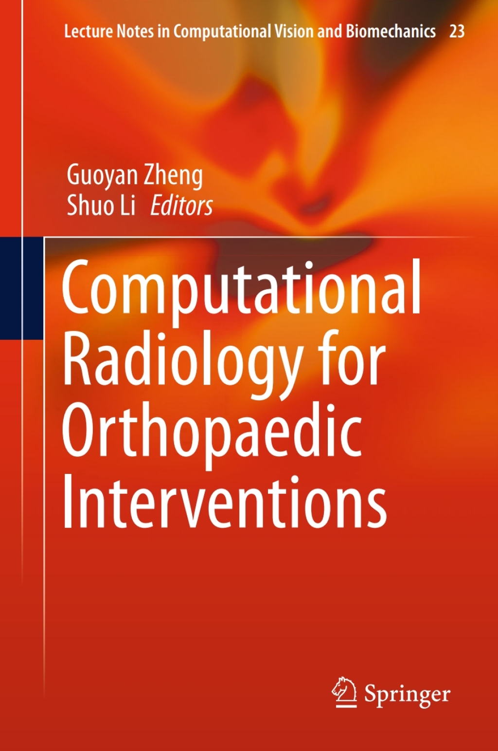 Computational Radiology for Orthopaedic Interventions 