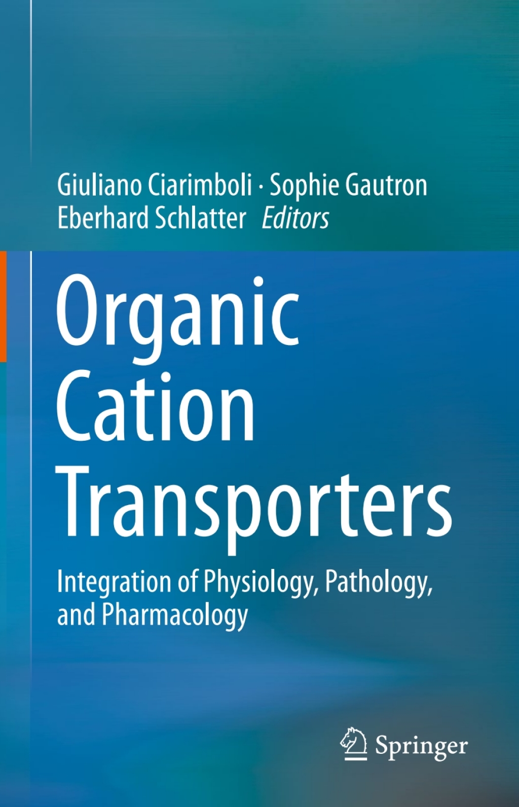 Organic Cation Transporters Integration of Physiology, Pathology, and Pharmacology 