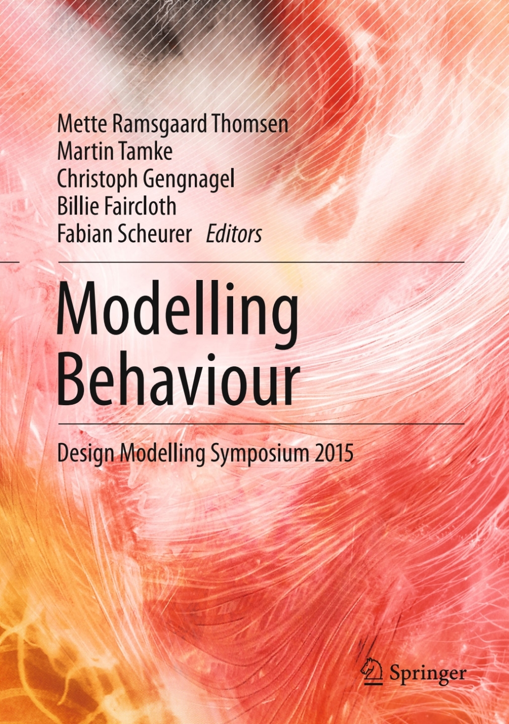 Modelling Behaviour Design Modelling Symposium 2015 