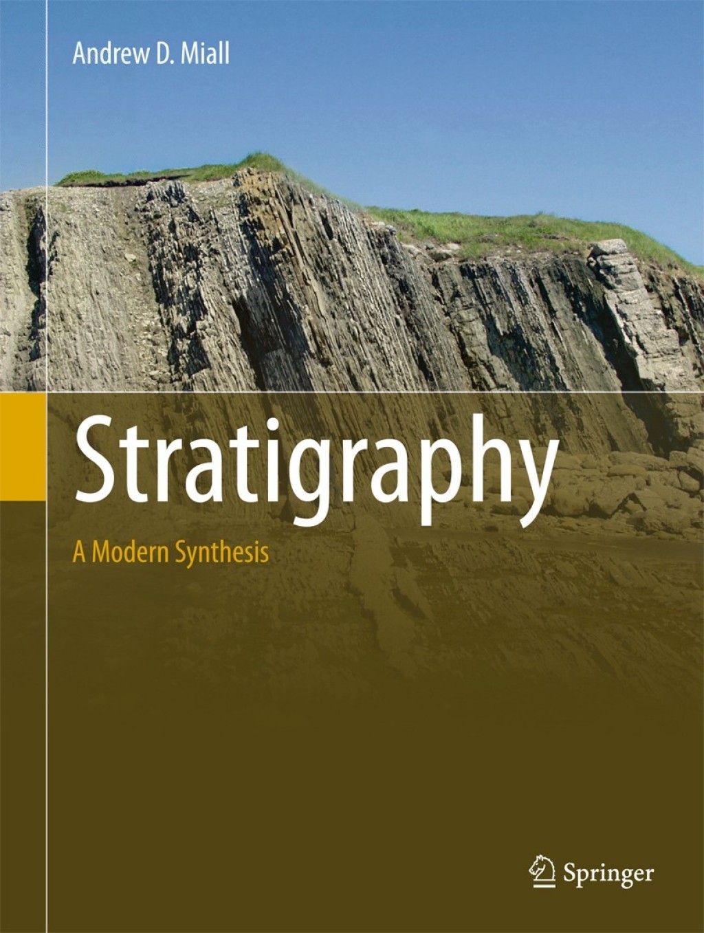 Stratigraphy: A Modern Synthesis 