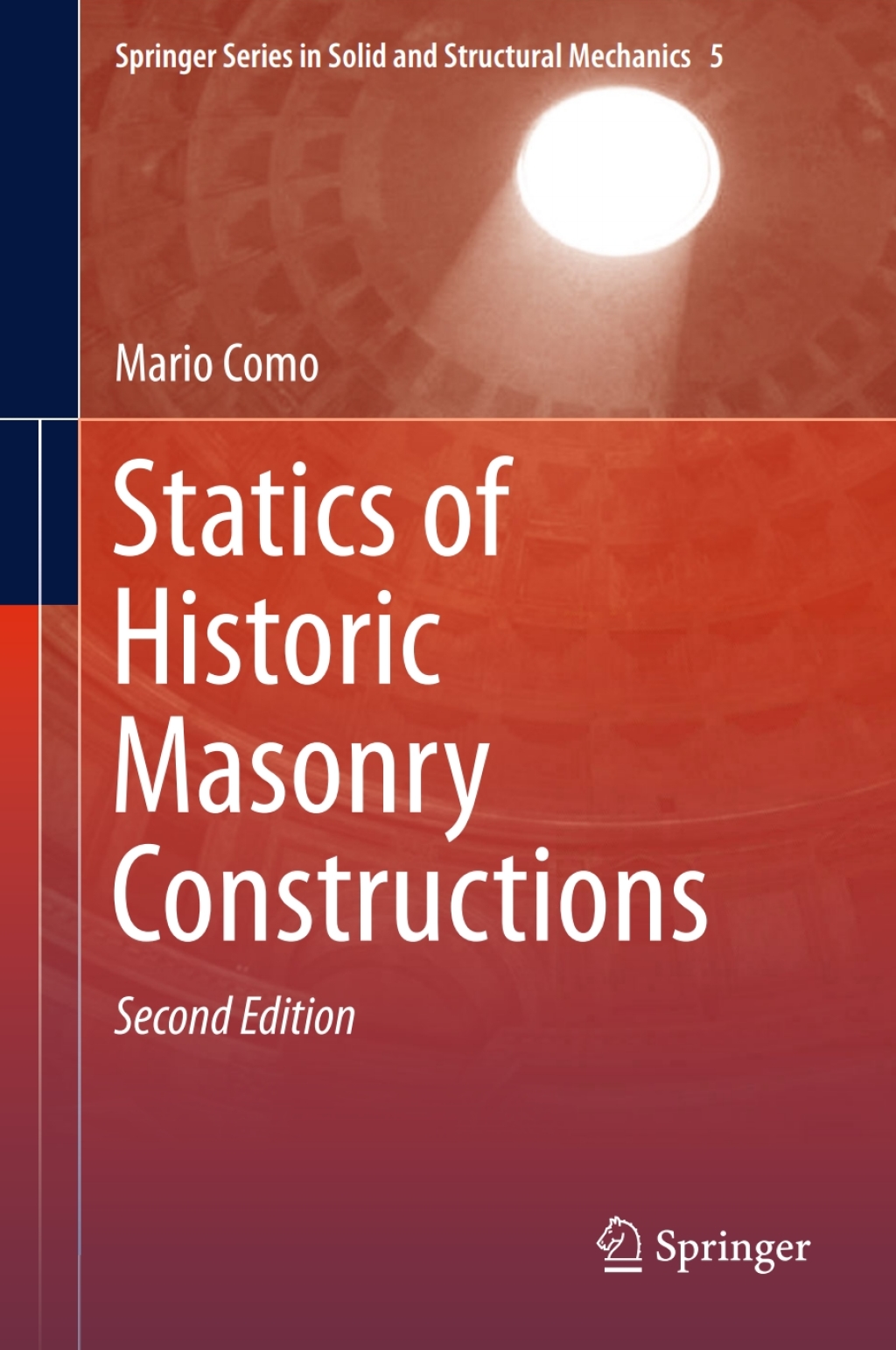 Statics of Historic Masonry Constructions 2nd Edition
