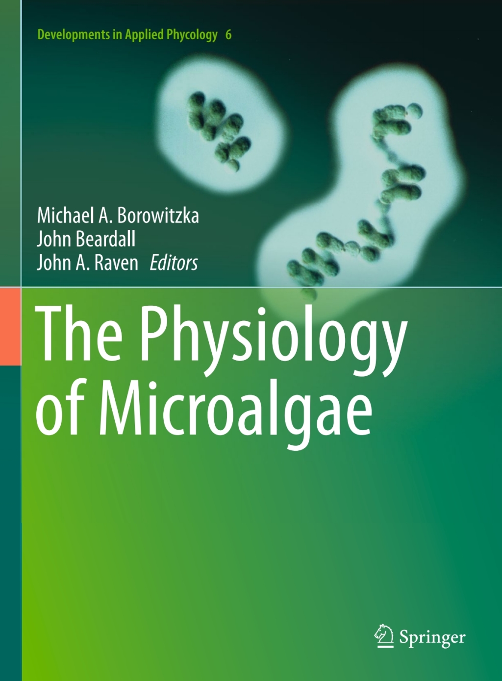 The Physiology of Microalgae 