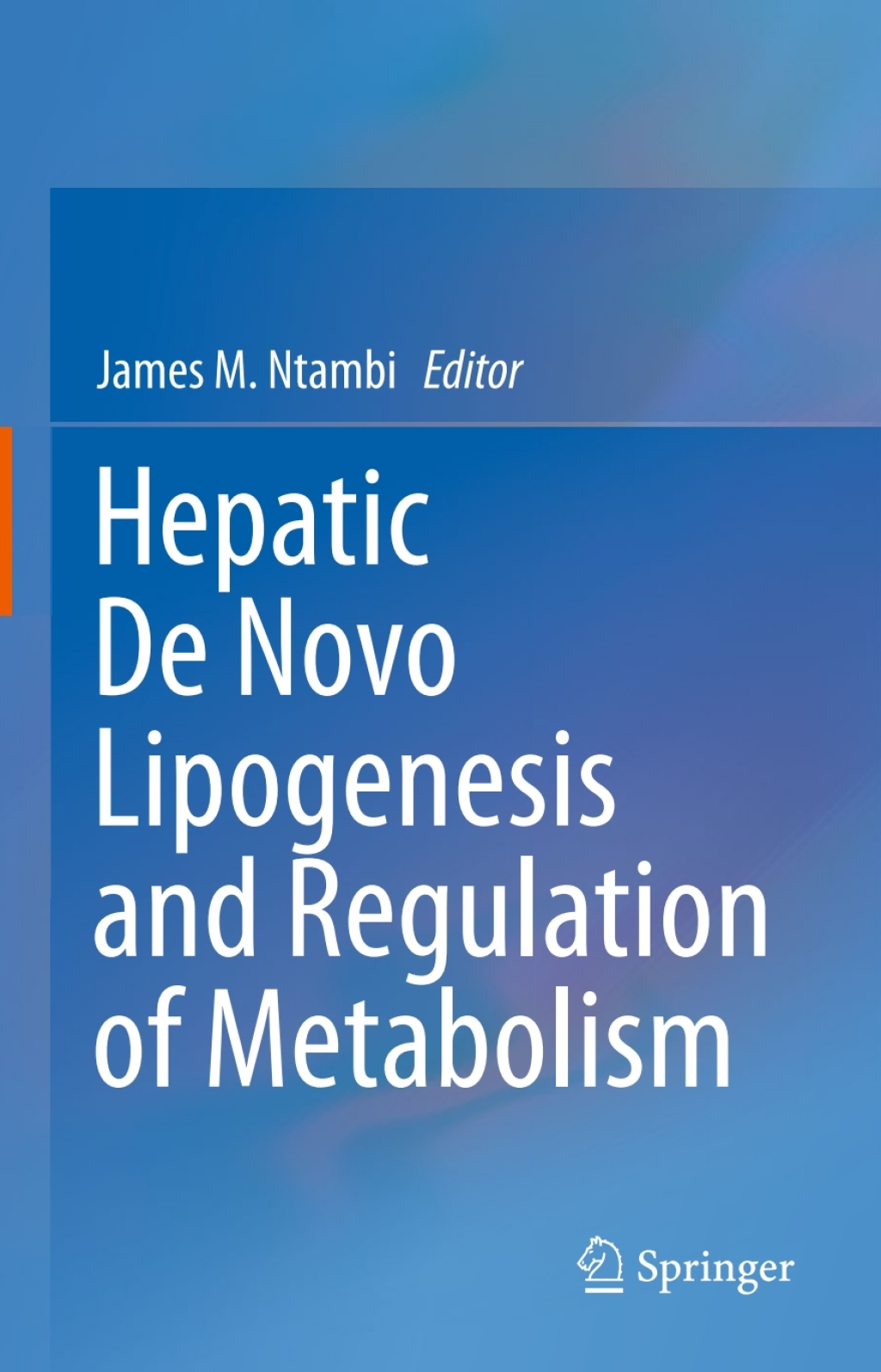 Hepatic De Novo Lipogenesis and Regulation of Metabolism 