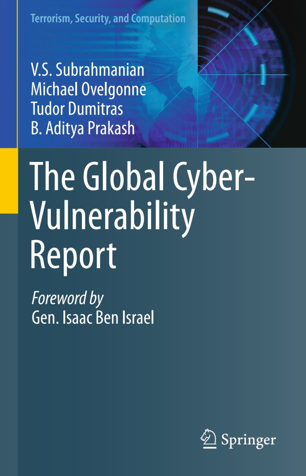 The Global Cyber-Vulnerability Report 