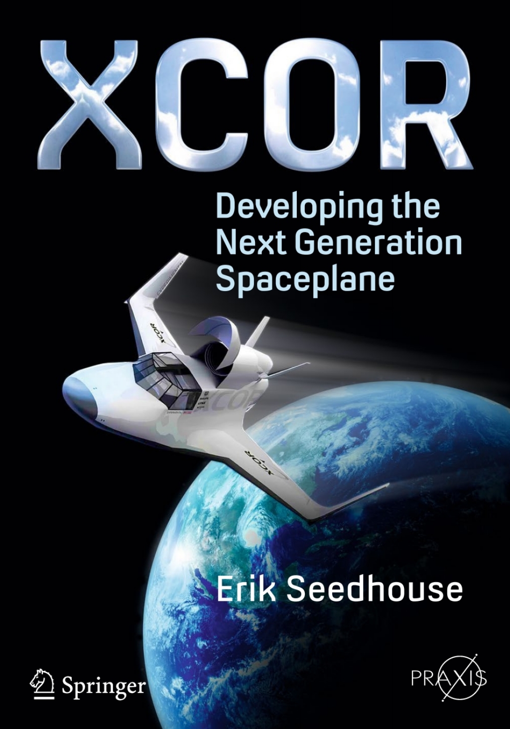 XCOR, Developing the Next Generation Spaceplane 