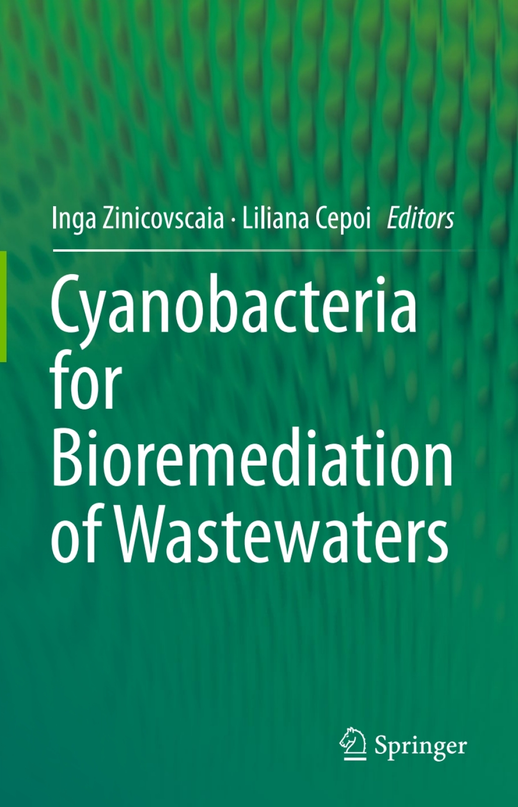 Cyanobacteria for Bioremediation of Wastewaters 