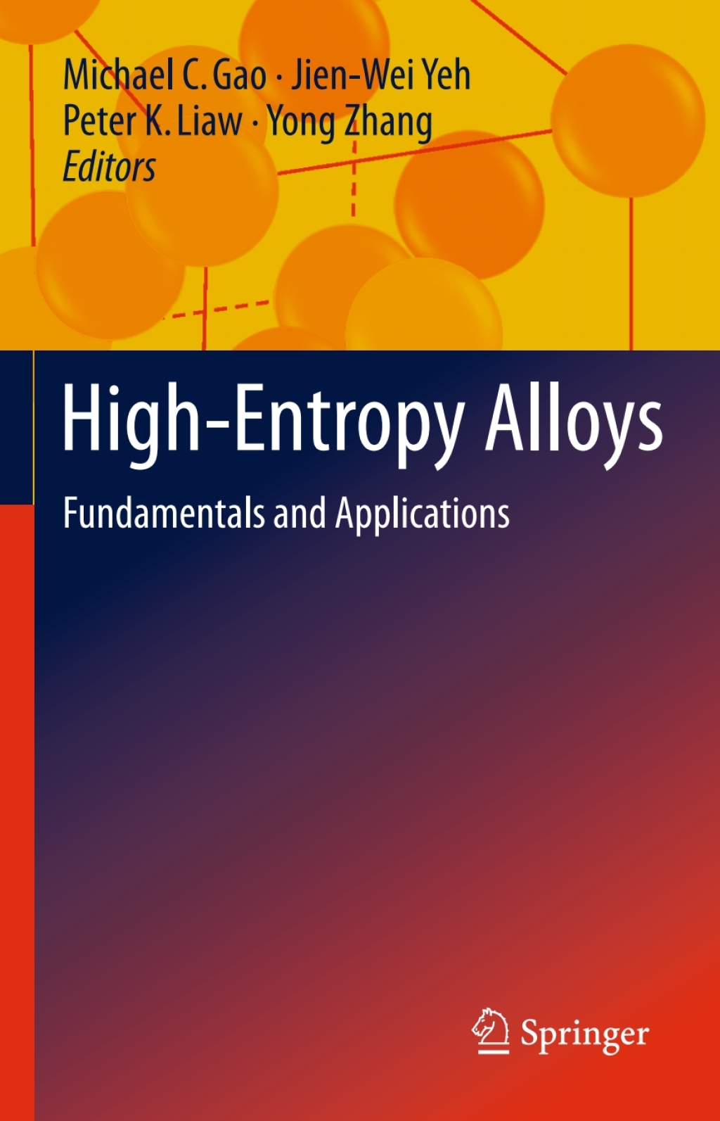 High-Entropy Alloys Fundamentals and Applications 
