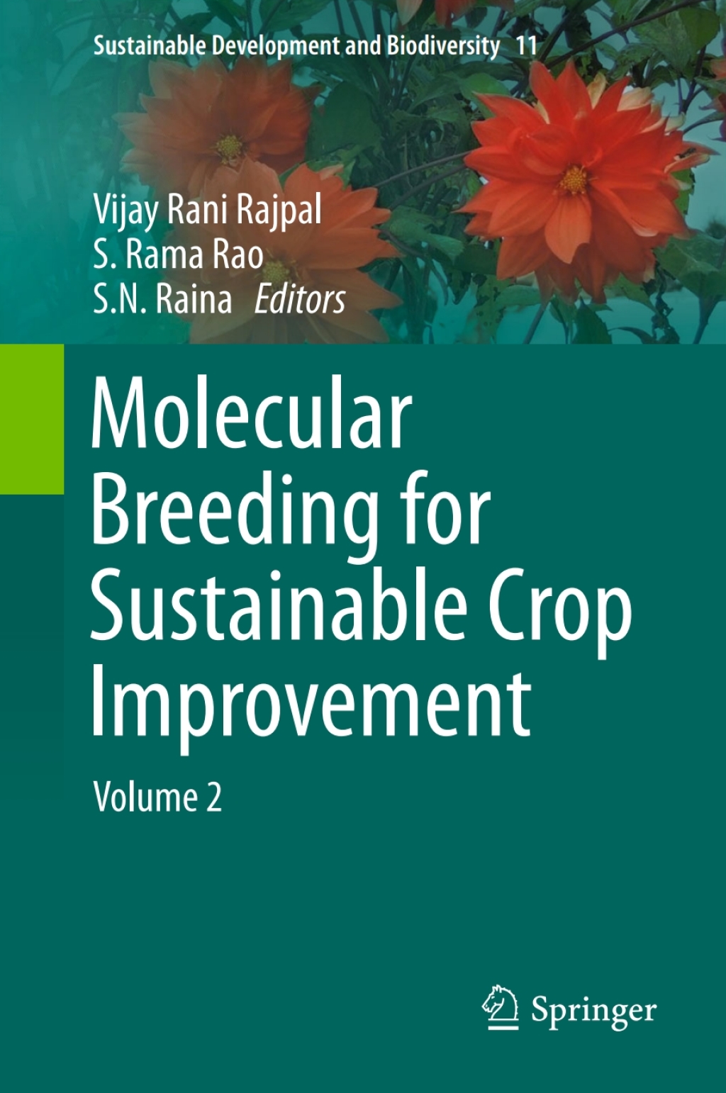 Molecular Breeding for Sustainable Crop Improvement Volume 2 